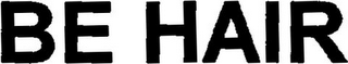 BE HAIR