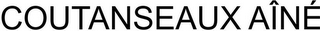 COUTANSEAUX AÎNÉ