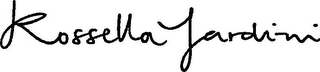 ROSSELLA JARDINI