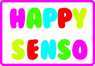 HAPPY SENSO