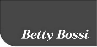 BETTY BOSSI