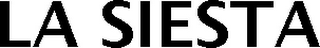 LA SIESTA