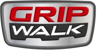 GRIP WALK