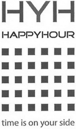 HYH HAPPYHOUR TIME IS ON YOUR SIDE