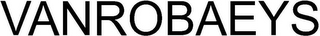 VANROBAEYS
