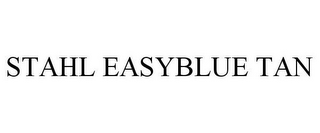 STAHL EASYBLUE TAN