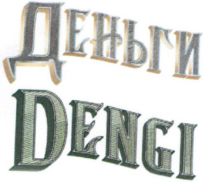 DENGI