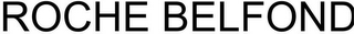 ROCHE BELFOND