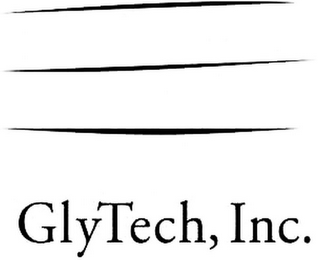 GLYTECH, INC.