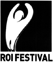 ROI FESTIVAL