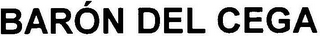 BARÓN DEL CEGA