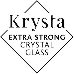 KRYSTA EXTRA STRONG CRYSTAL GLASS