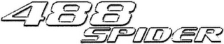 488 SPIDER