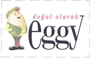 DOGAL OLARAK EGGY