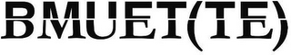 BMUET(TE)