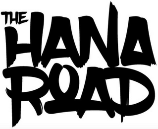 THE HANA ROAD