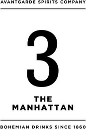 AVANTGARDE SPIRITS COMPANY 3 THE MANHATTAN BOHEMIAN DRINKS SINCE 1860