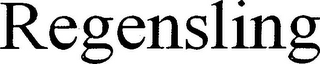 REGENSLING