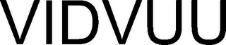 VIDVUU