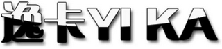 YI KA