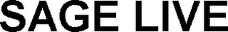 SAGE LIVE