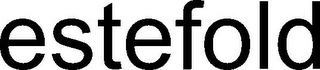 ESTEFOLD