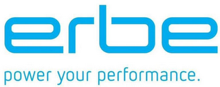 ERBE POWER YOUR PERFORMANCE.