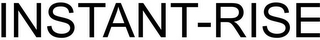INSTANT-RISE