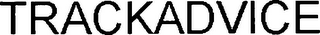 TRACKADVICE