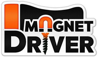 MAGNET DRIVER