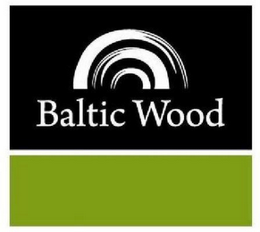 BALTIC WOOD