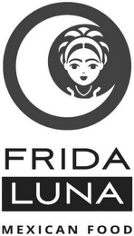 FRIDA LUNA MEXICAN FOOD