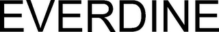 EVERDINE