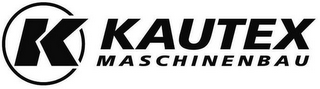 K KAUTEX MASCHINENBAU