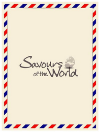 SAVOURS OF THE WORLD