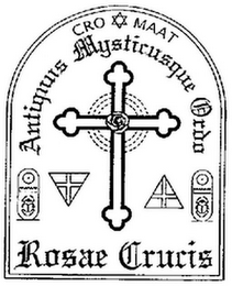 CRO MAAT ANTIQUUS MYSTICUSQUE ORDO ROSAE CRUCIS