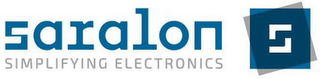 SARALON SIMPLIFYING ELECTRONICS