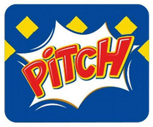 PITCH