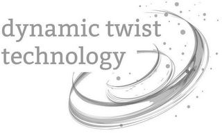 DYNAMIC TWIST TECHNOLOGY