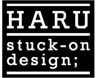 HARU STUCK-ON DESIGN;