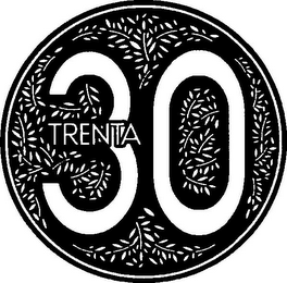 30 TRENTA