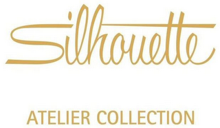 SILHOUETTE ATELIER COLLECTION