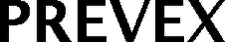 PREVEX