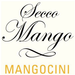 SECCO MANGO MANGOCINI