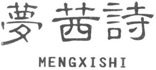 MENGXISHI