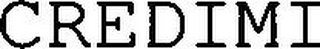 CREDIMI