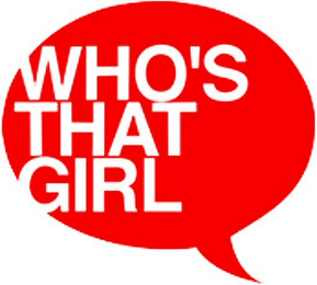 WHO'S THAT GIRL