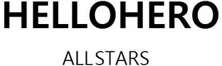 HELLOHERO ALLSTARS