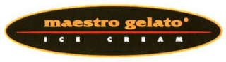 MAESTRO GELATO ICE CREAM