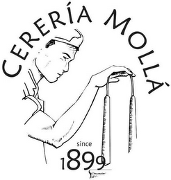 CERERÍA MOLLÁ SINCE 1899